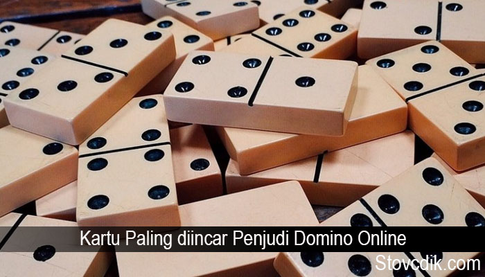 Kartu Paling diincar Penjudi Domino Online